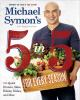 Michael_Symon_s_5_in_5_for_every_season