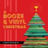 A_booze___vinyl_Christmas