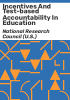Incentives_and_test-based_accountability_in_education