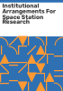 Institutional_arrangements_for_space_station_research