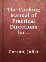 The_cooking_manual_of_practical_directions_for_economical_every-day_cookery