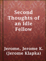 Second_Thoughts_of_an_Idle_Fellow
