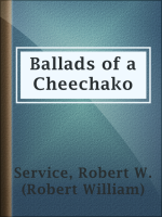 Ballads_of_a_Cheechako