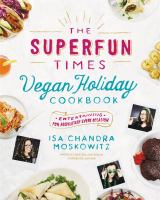 The_Superfun_Times_Vegan_Holiday_Cookbook